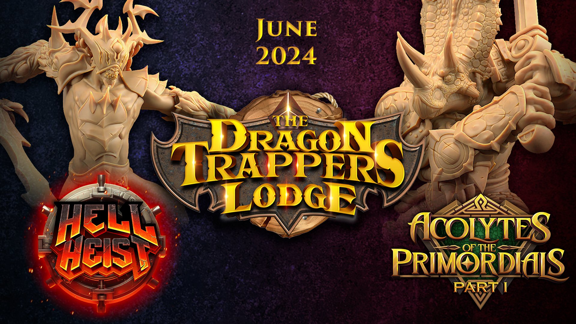 The Dragon Trappers Lodge June 2024 The Dragon Trappers Lodge  MINISTL